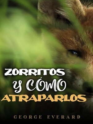 cover image of Zorritos y cómo atraparlos